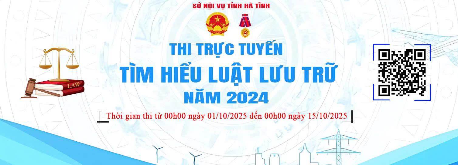 Hà Tĩnh phát động Cuộc thi trực tuyến “Tìm hiểu Luật Lưu trữ năm 2024” trong các cơ quan, đơn vị, địa phương trên địa bàn tỉnh Hà Tĩnh.
