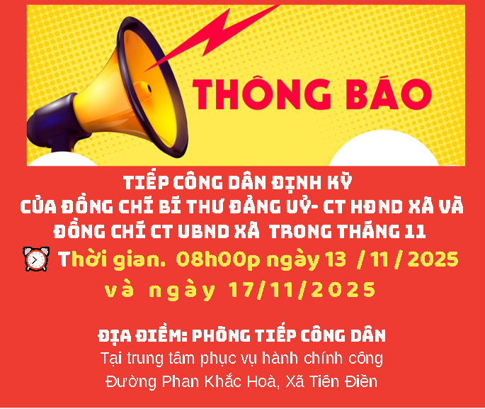 Thông báo lịch tiếp công dân định kỳ của đồng chí Bí thư  Đảng uỷ, chủ tịch HĐND xã và đồng chí Chủ tịch UBND xã trong tháng 11 năm 2025.