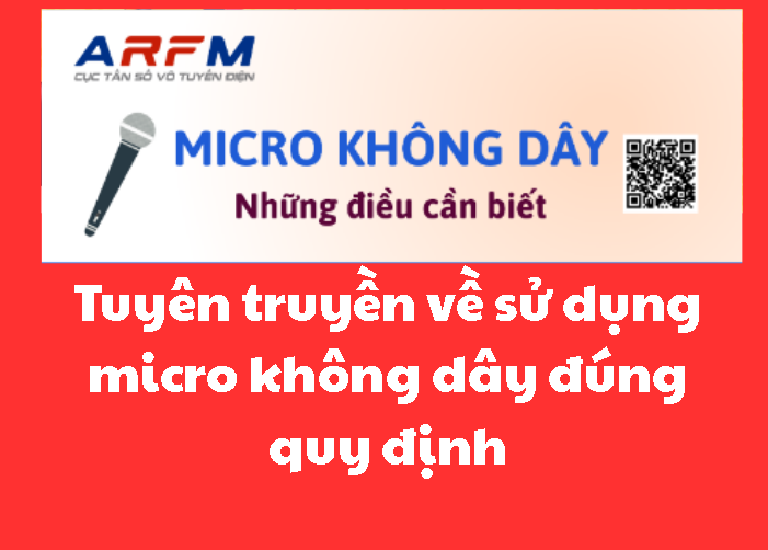  Tuyên truyền về sử dụng micro không dây đúng quy định