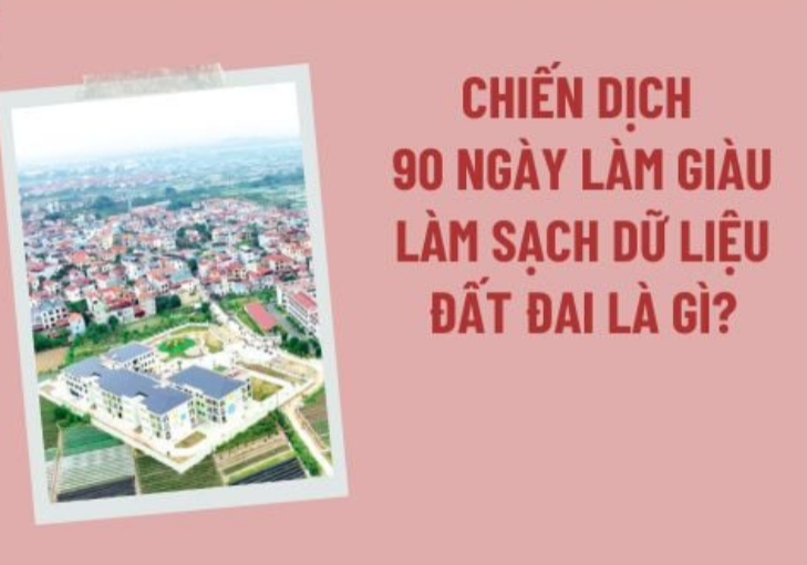 Làm giàu, làm sạch dữ liệu đất đai: Vì lợi ích của chính người dân