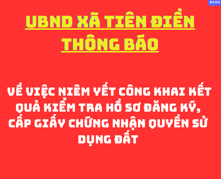THÔNG BÁO Về việc niêm yết công khai kết quả kiểm tra hồ sơ đăng ký, cấp giấy chứng nhận quyền sử dụng đất