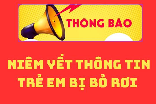 THÔNG BÁO Niêm yết biên bản về việc trẻ sơ sinh bị bỏ rơi