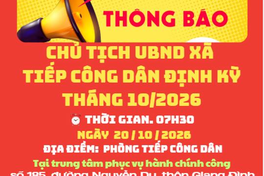 Thông báo tiếp công dân định kỳ của Chủ tịch UBND xã . 