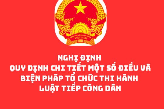 Nghị định Quy định chi tiết một số điều và biện pháp tổ chức thi hành Luật Tiếp công dân