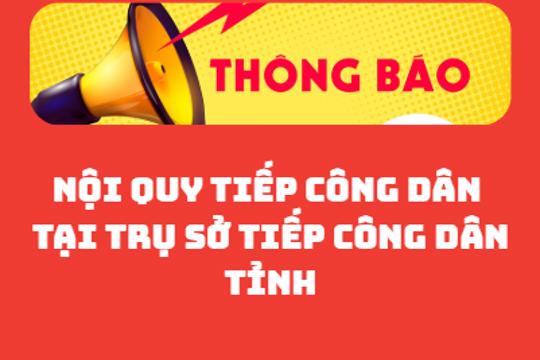 Nội quy tiếp công dân tại Trụ sở Tiếp công dân tỉnh 