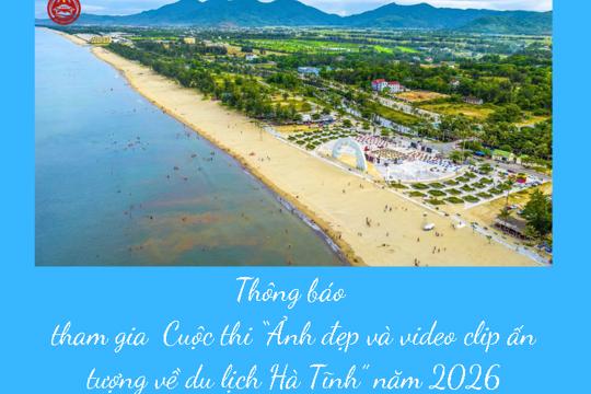 Thông báo Cuộc thi “Ảnh đẹp và video clip ấn tượng về du lịch Hà Tĩnh” năm 2026