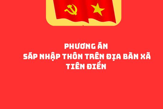 Phương án sáp nhập thôn trên địa bàn xã Tiên Điền