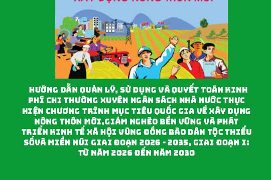 Thông tư của Bộ tài chính vềhướng dẫn quản lý, sử dụng và quyết toán kinh phí chi thường xuyên ngân sách nhà nước thực hiện Chương trình mục tiêu quốc gia về xây dựng nông thôn mới, 