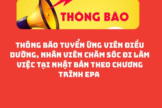 Thông báo tuyển ứng viên điều dưỡng, nhân viên chăm sóc đi làm việc tại Nhật Bản theo chương trình EPA 