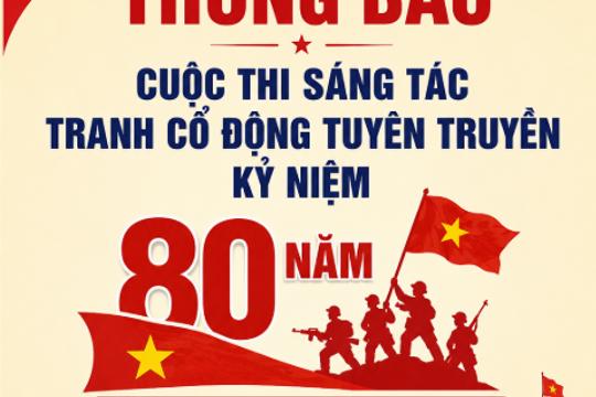   Hưởng ứng tham gia Cuộc thi sáng tác tranh cổ động tuyên truyền kỷ niệm 80 năm Ngày Toàn quốc kháng chiến 