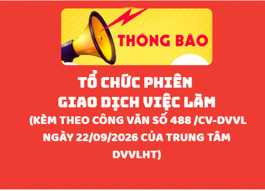 Thông báo Về việc tổ chức phiên giao dịch việc làm .